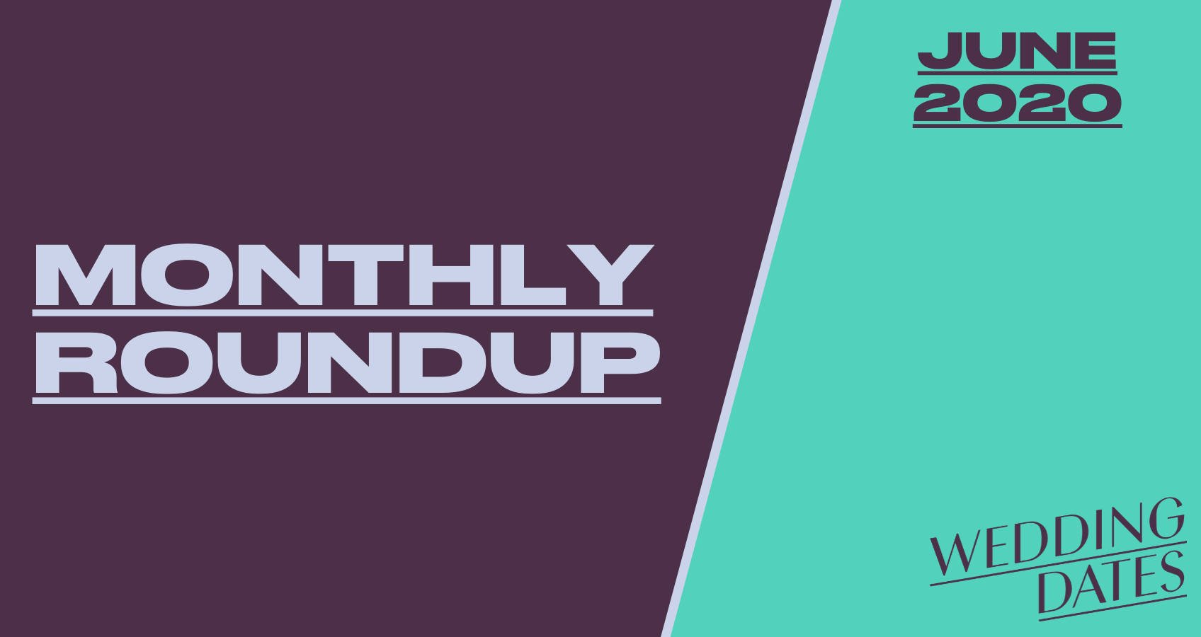 Covid 19 July 2020 Roundup Weddingdates Blog Weddingdates Co Uk