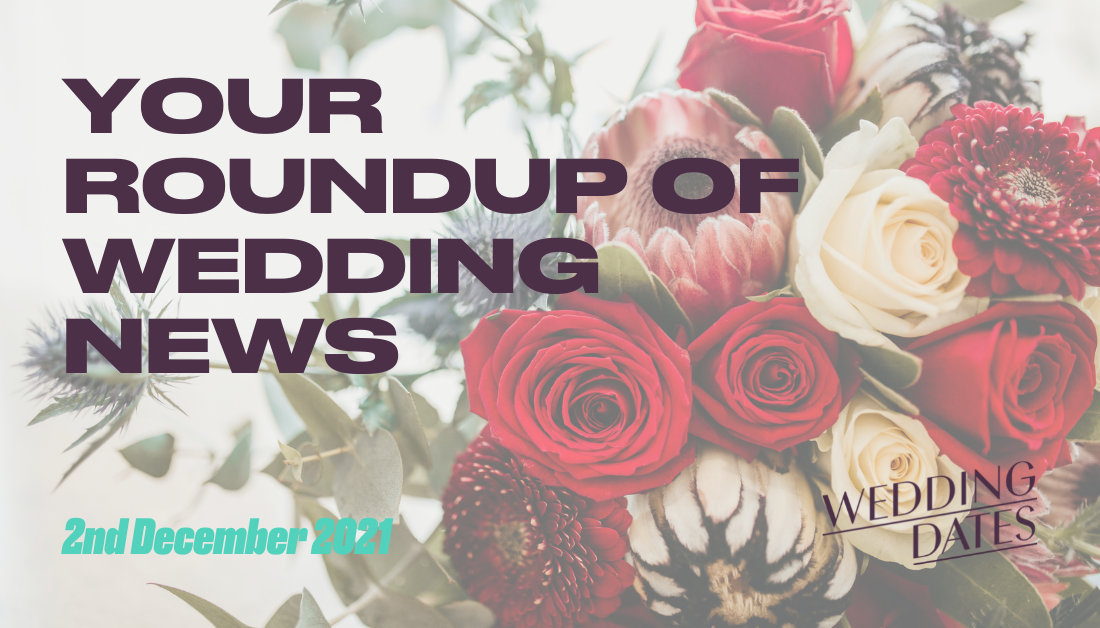 As the days get colder, have a warm heart, Wedding Roundup 2nd December